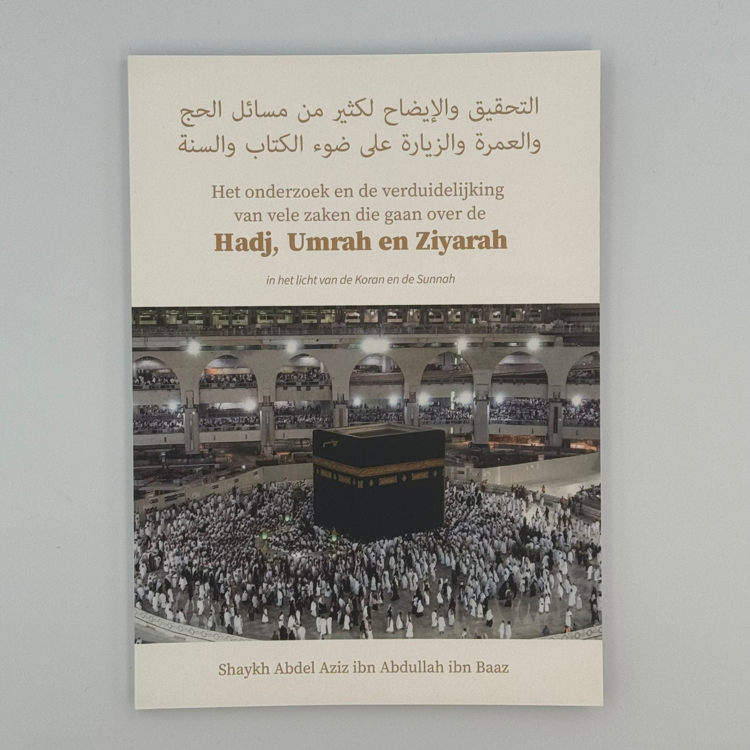 Umrah, Hadj en Ziyarah